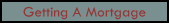 Getting An Arlington, VA Area Home Mortgage