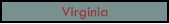 Virginia